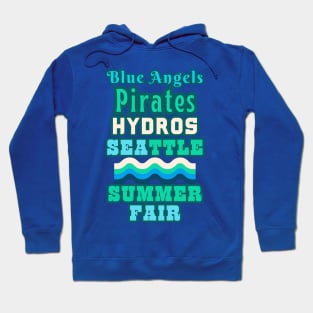 RETRO SUMMER 2023 SEATTLE SEAFAIR FUN. Blue Angels, Hydros, Parades, Pirates and More! Hoodie